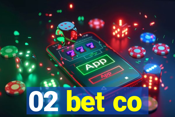 02 bet co